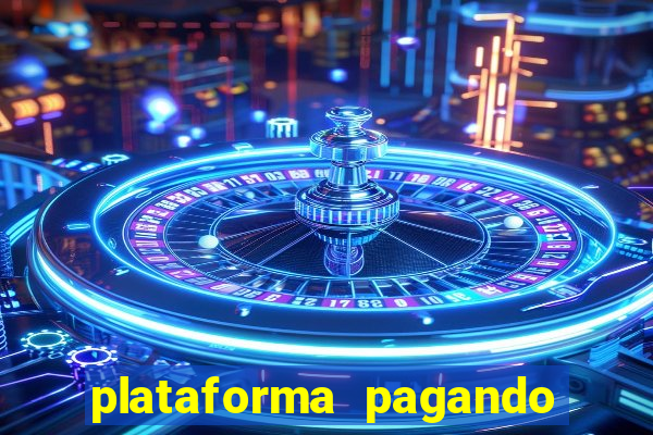 plataforma pagando fortune tiger